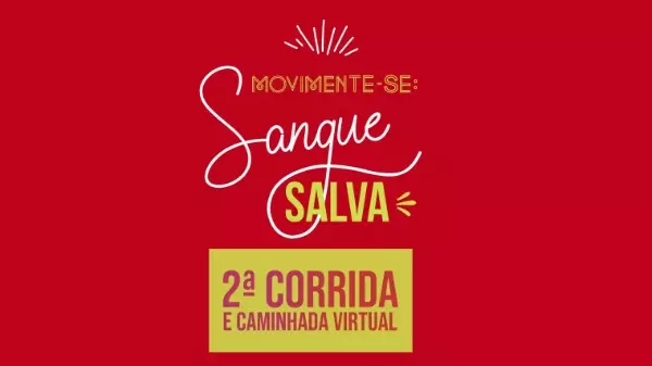 2ª Corrida e Caminhada virtual Movimente-se: Sangue Salva; veja período
