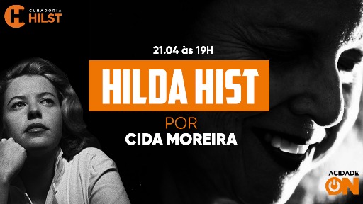Uma Festa de Aniversário para Hilda Hilst, com Cida Moreira