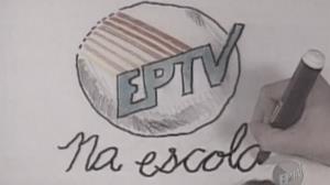 1º EPTV na Escola