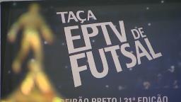 31ª Taça EPTV de Futsal Ribeirão
