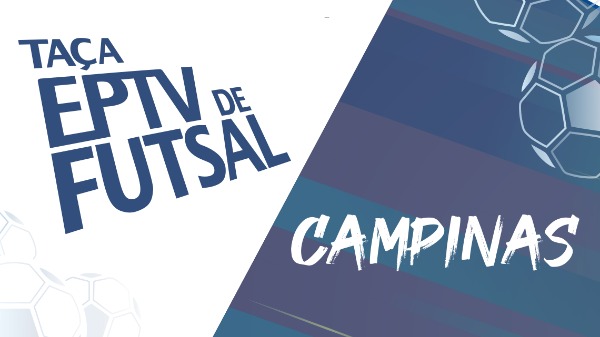 Taça EPTV de Futsal Campinas