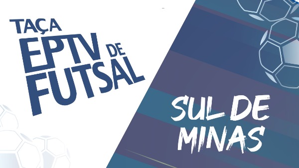 Taça EPTV de Futsal Sul de Minas