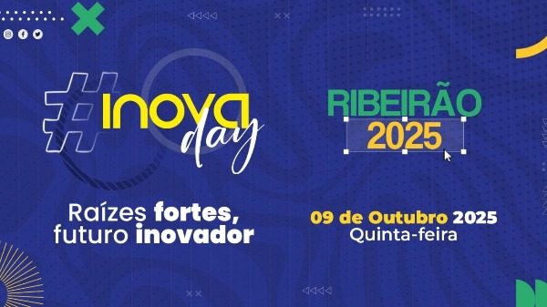 Inova Day leva inovação para o centro histórico de Ribeirão Preto unindo tradição e futuro