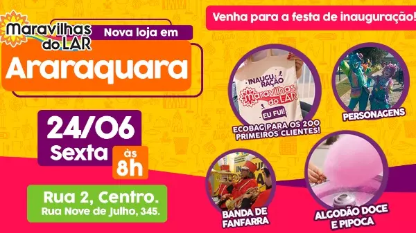 Maravilhas do Lar inaugura a segunda loja em Araraquara