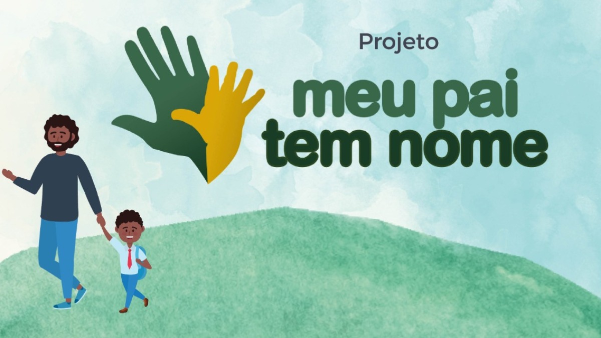 Mutirão "Meu Pai Tem Nome" busca ajudar no reconhecimento da paternidade