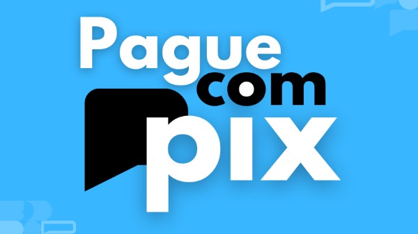 Pague com PIX - Foto: Divulgação