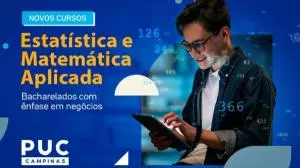 Novos cursos na Puc-Campinas: Matemática Aplicada e Estatística