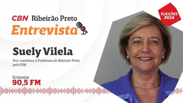 CBN Ribeirão recebe Suely Vilela, pré-candidata à Prefeitura Ribeirão Preto