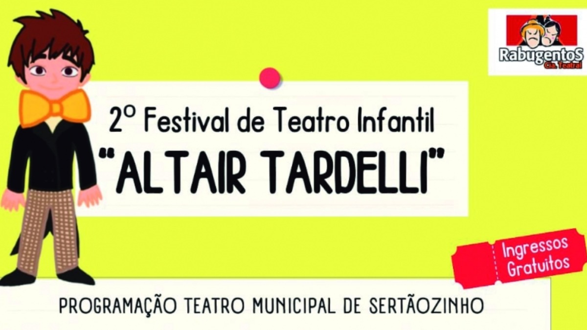 Sertãozinho sedia a 2ª edição do Festival de Teatro Infantil Altair Tardelli