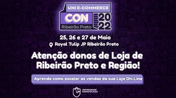 Uni E-commerce Con Ribeirão Preto, alavanque suas vendas